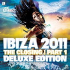 Ibiza 2011 - The Closing (Part 1)