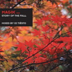 Magik Two Story Of The Fall (Mixed By Tiesto)